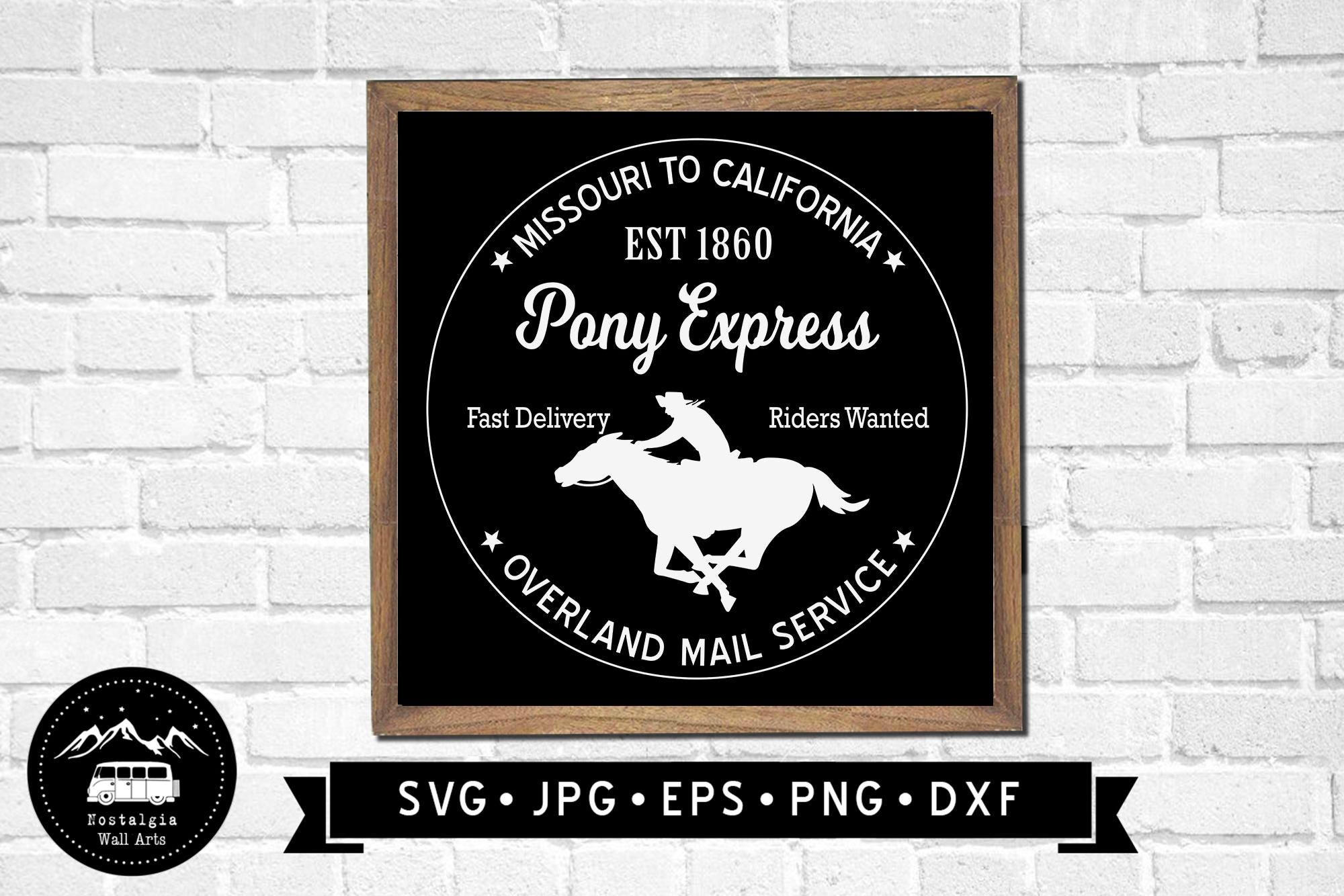 Pony Express Sign SVG, Cowboy Printable, Ranch Welcome Sign, Cow Boy ...