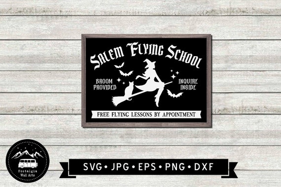Download Digital Download Witch Graphic Salem Flying School Sign Svg Broom Vintage Halloween Decor Svg Cricut Halloween Flying Witch Sign Svg Digital Prints Art Collectibles Sultraline Id