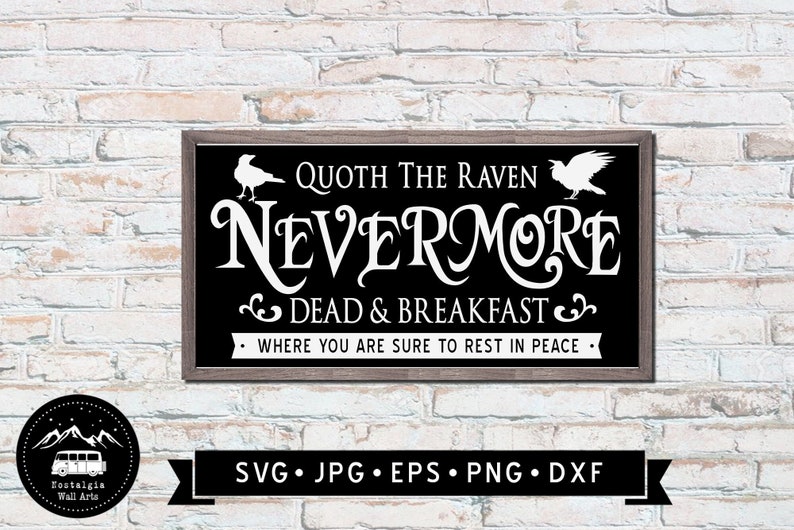 Nevermore Dead & Frühstück SVG, Vintage Halloween Schild, Quoth der Rabe svg, Halloween Schild DIY, Halloween druckbar, Cricut Datei, Digital Bild 1
