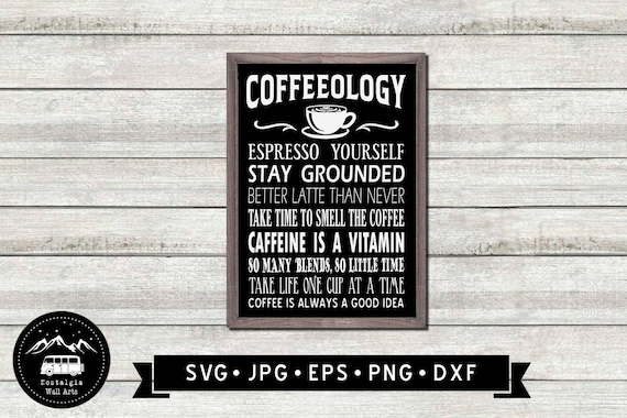 Funny Coffeeology Sign SVG, Funny Coffee Sign DIY, Coffee Art, Coffee Printable, Coffee Lover Gift, Kitchen Sign, Coffee Cricut, Digital