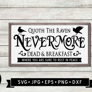 Nevermore Dead & Frühstück SVG, Vintage Halloween Schild, Quoth der Rabe svg, Halloween Schild DIY, Halloween druckbar, Cricut Datei, Digital Bild 2