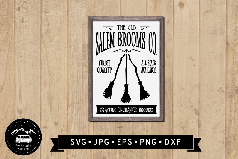 The Old Salem Brooms Co SVG Crafting Enchanted Brooms Sign | Etsy