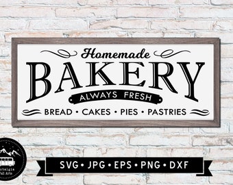 Homemade Bakery svg, Farmhouse Bakery Sign SVG, Bakery Always Fresh Sign svg, Farmhouse Cricut File, Digital Download