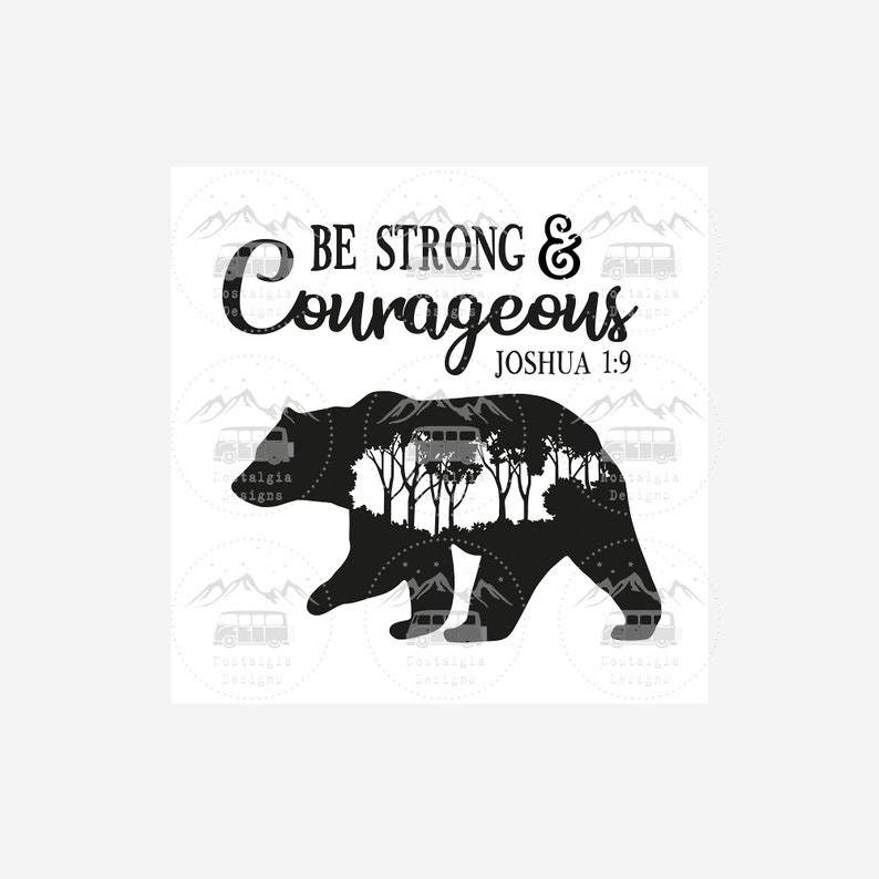 Be Strong and Courageous Bear Sign SVG Bear Print Bible | Etsy