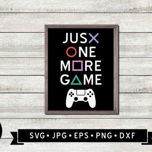 Just One More Game SVG black White Versions Game Controller just-one-more-game-svg-black-white-versions-game-controller