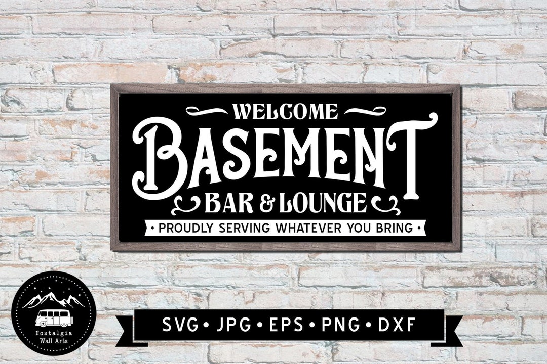 Basement Bar and Lounge Sign Svg, Basement Sign DIY, Vintage Bar Sign