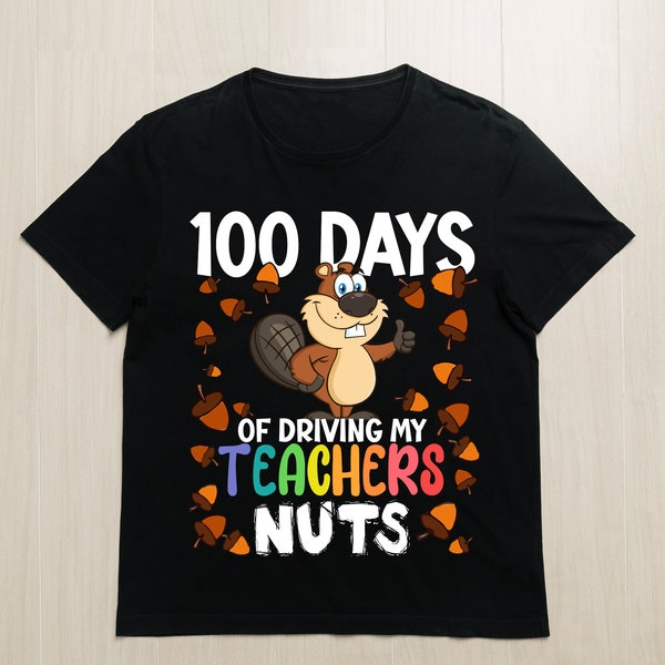 100 Days Of Driving My Teachers Nuts 100th Day Of School svg | 100th day shirt print | School sublimation | 100 days SVG PNG DXF