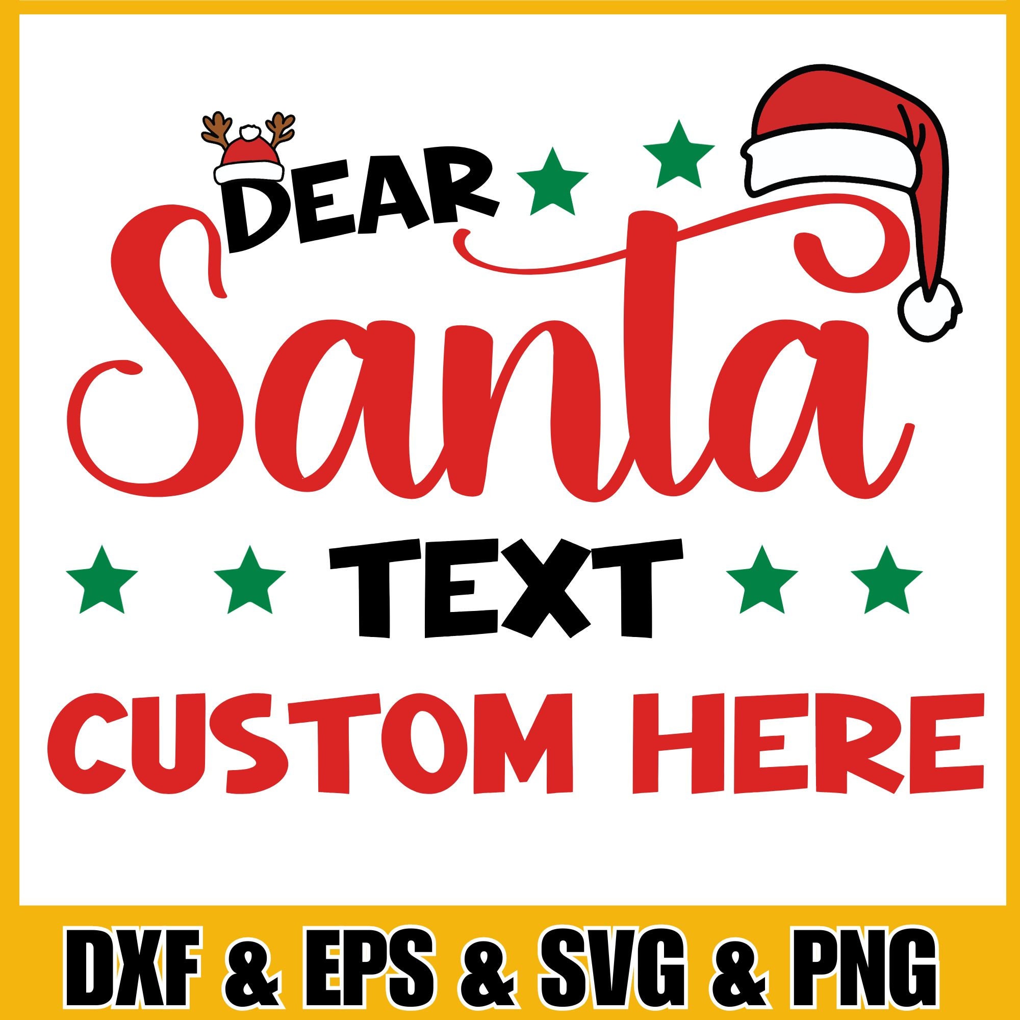 Custom Text Svg, Dear Santa Funny ,christmas Sarcastic Dear Santa ...