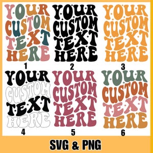 Custom Wavy Stacked Svg, Custom Wavy Text Svg, Personalized Text, custom wavy fonT, Custom Groovy Text, Custom Request, Retro Wavy Text Svg