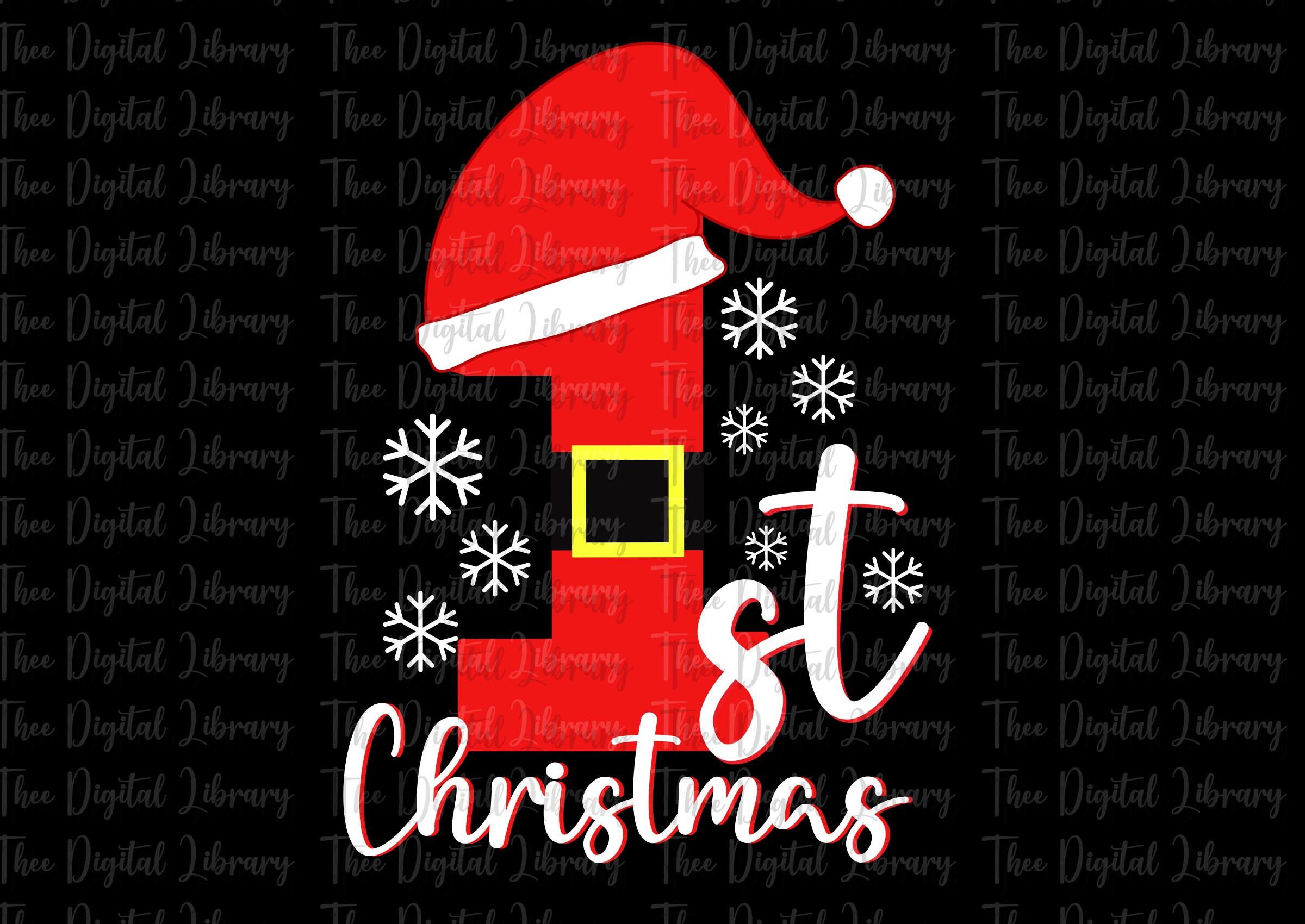 1st Christmas SVG ,PNG Baby First Christmas Santa Claus Hat Sublimation ...