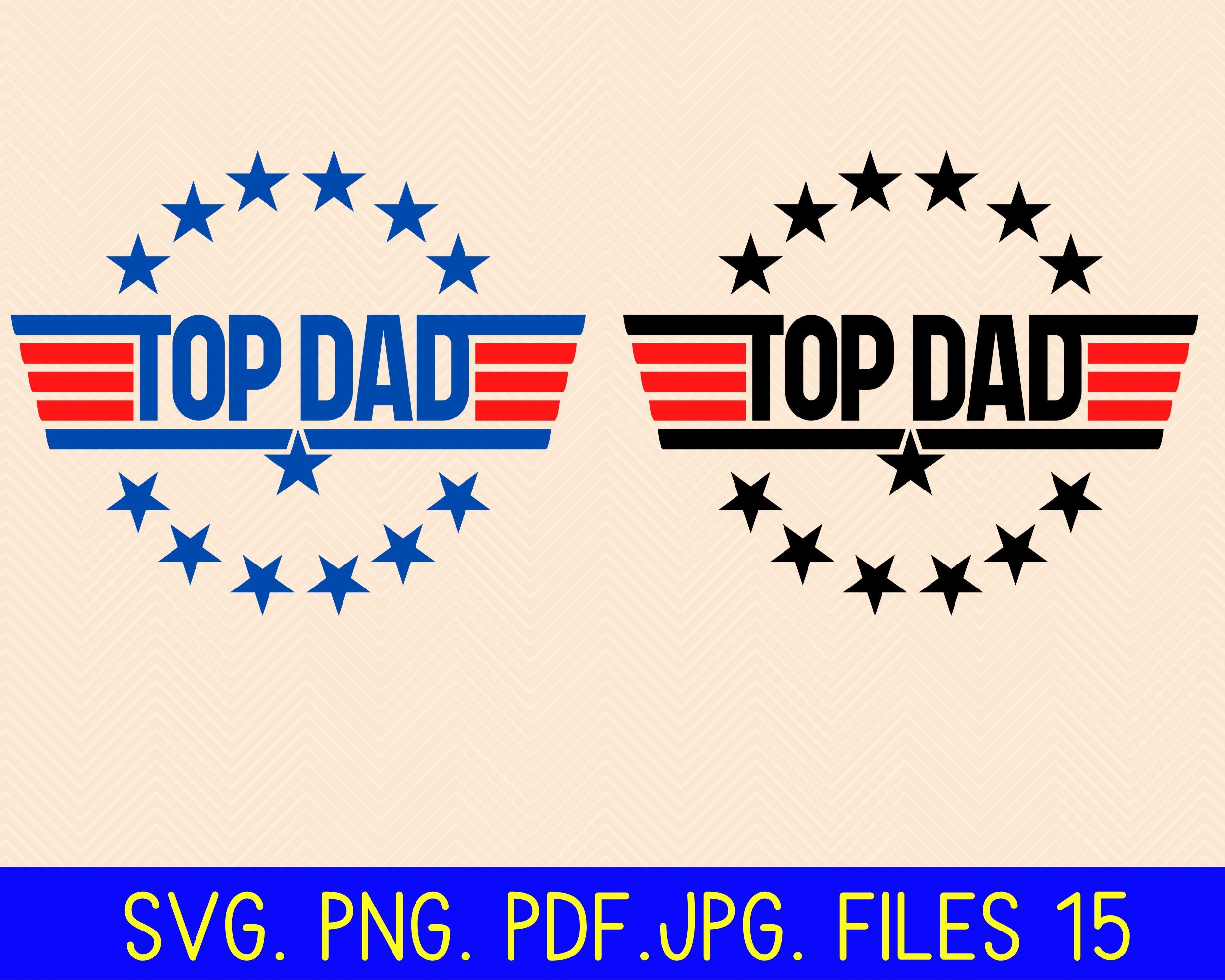 Top Dad SVG Top Dad Png Top Gun Fathers Day SVG Clipart Etsy UK