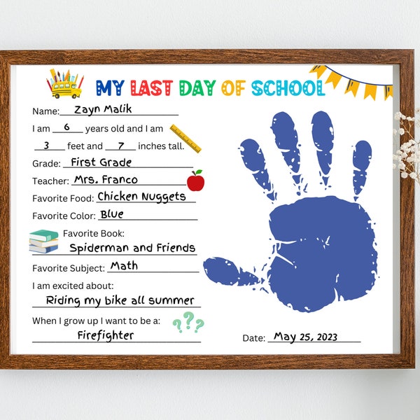 Last Day of School Printable, Kindergarten Graduation Keepsake, Handprint art End of school, Elementary Keepsake, kindergarten gift