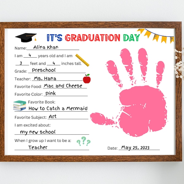 Last Day of School Printable, Kindergarten Graduation Keepsake, Handprint art End of school, Preschool graduate keepsake, Kindergarten Gift