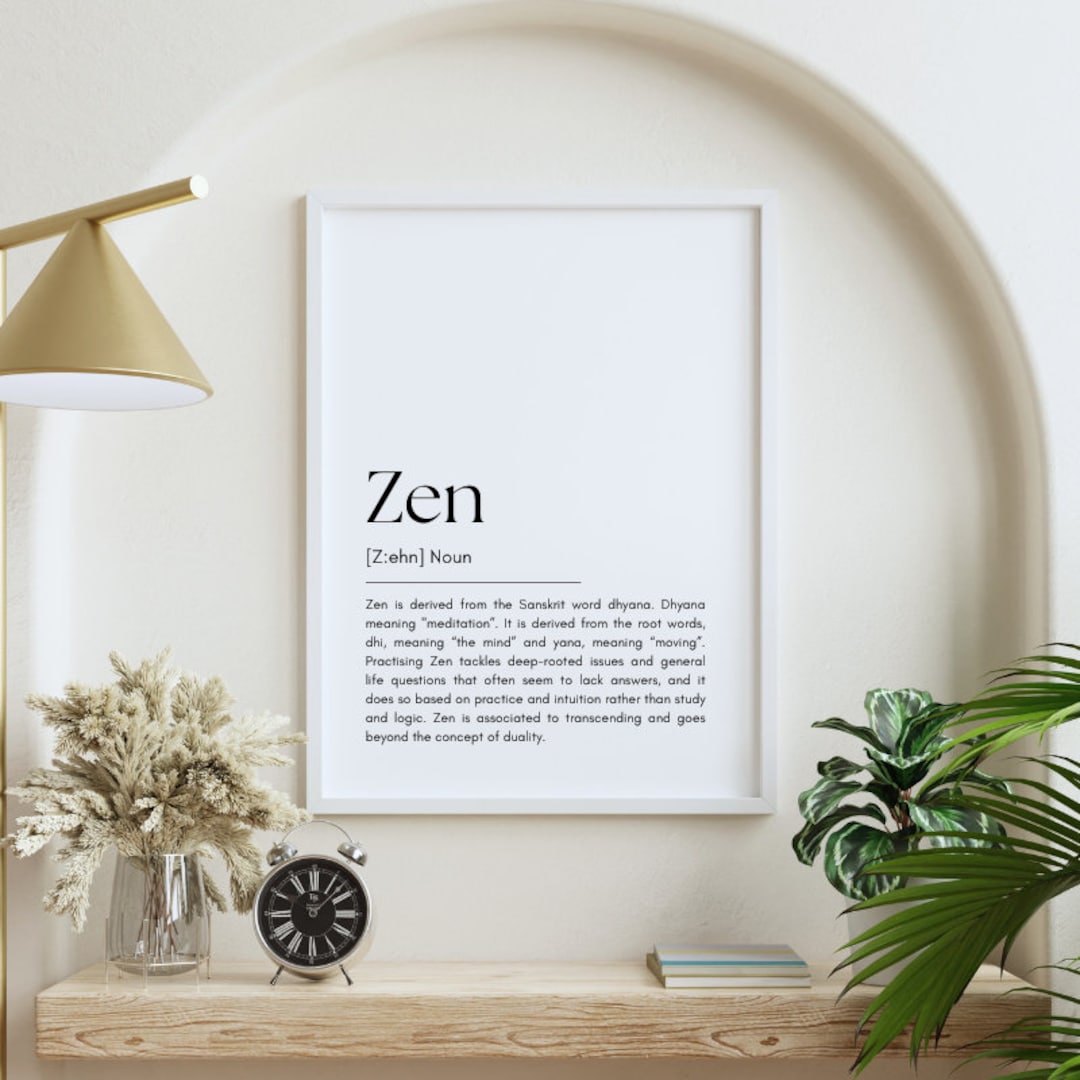 Zen Definition, Printable Wall Art, Inspirational Saying, Zen Poster