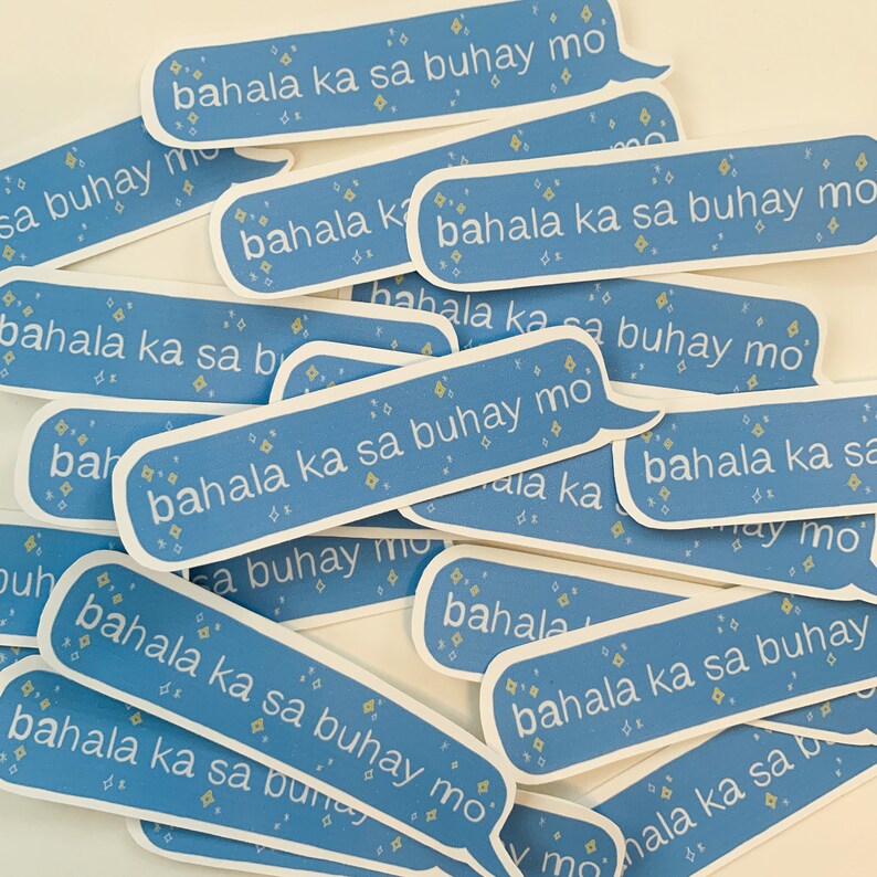 Bahala Ka Sa Buhay Mo Sticker filipino tagalog iphone text | Etsy