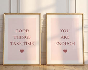 Good Things Take Time Wall Art Set of 2, You Are Enough Daily Affirmation, Pink Bedroom Decor, Above Bed Wall Art, Self-Love Poster UNFRAMED