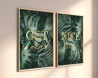 Bathroom prints, Green Tropical Art Print with and Gold printed writing Set of 2 posters, UNFRAMED