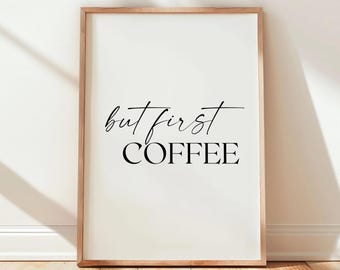 Pero primero, lámina con estampado de café para decoración de cafetería, arte para comedor, regalo para amantes del café para decoración de cocina (SIN MARCO)