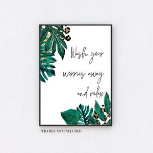 Bathroom print, bathroom decor, Wash your worries away,UNFRAMED