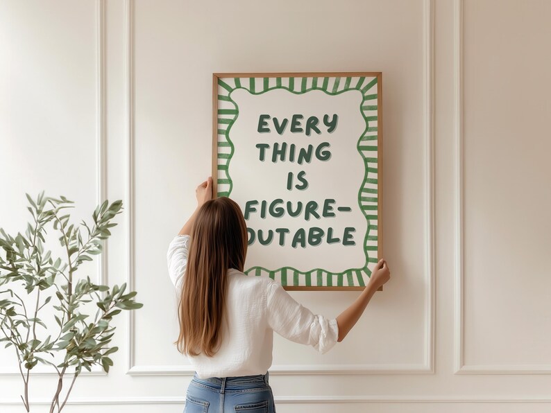 Sage Green Motivational Print, Everything Is Figureoutable Office Decor (Unframed) image 4