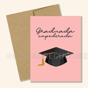 Graduada Empoderada cartão de formatura, si se pudo, graduacion, latinx grad, latinos, você conseguiu