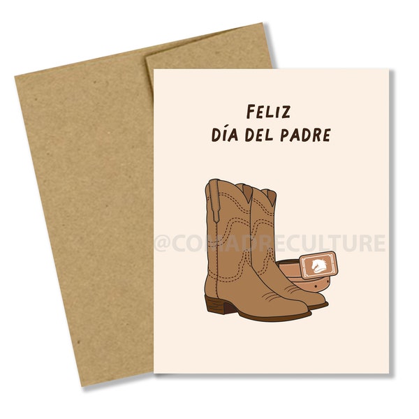 Feliz dia del Padre tarjeta, Father's day card, botas, cinto piteado, happy father's day, vaquero, cowboy, boots, belt