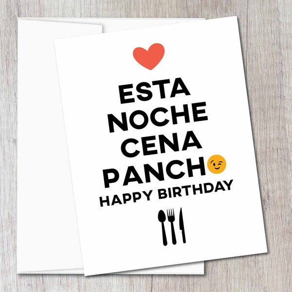 Esta Noche Cena Pancho, tarjeta, greeting card, birthday, cumpleaños, cumple, anniversary, husband, esposo, love, amor, humor, albur