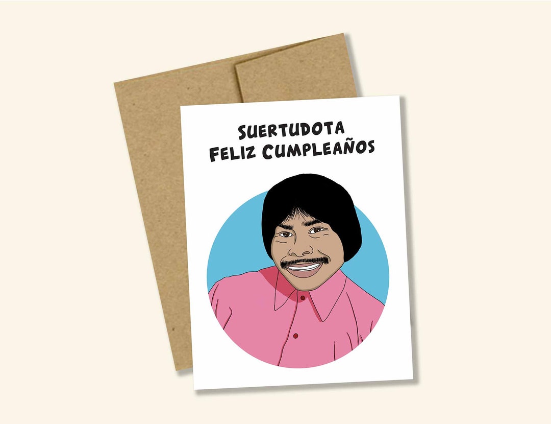 Chaparro Chuacheneger, Suertudota, Suertudote, Tarjeta De Cumpleaños