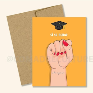 Si Se Pudo Chingona 卒業カード、tarjeta de graduacion、インスピレーションカード、badass graduth、chingon、chingona、latinx graduation