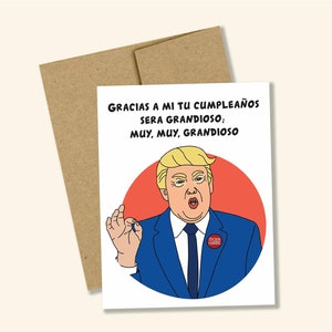 Donald Trump, Cumpleaños, MUY GRANDIOSO, el trompas, wszystkiego najlepszego, zabawna kartka, tarjeta chistosa, biden, harris, cumple, urodziny, znów świetnie