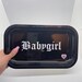 BabyGirl Rolling Tray // Cute Rolling Trays // Weed Trays // 420 Gifts // Girly Smoking Accessories 