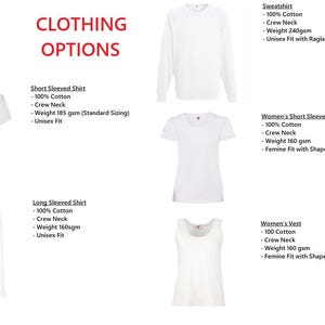 May include: White clothing options from Peaceman Clothing, including short and long-sleeved shirts, a sweatshirt, and a vest. The text on the image says "CLOTHING OPTIONS". The short-sleeved shirt is 100% cotton, crew neck, and weighs 185 gsm.