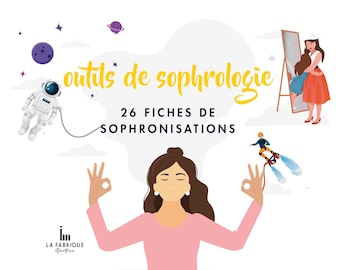 Sophrologie : 26 fiches de sophronisations - Numérique