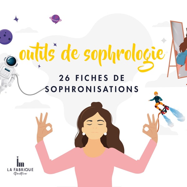 Sophrologie : 26 fiches de sophronisations - Numérique