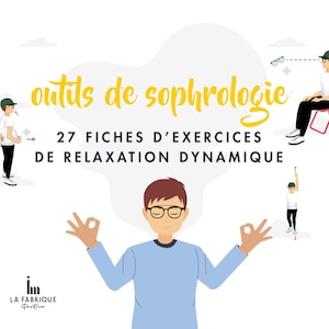 Sophrologie : pack de 27 fiches d'exercices de RD + 27 illustrations - avatar masculin - numérique