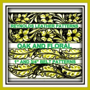 Oak and Floral Digital Pattern for 1&quot; and 3/4 &quot; Belt