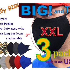 May include: Three-pack of black, extra-large face masks with adjustable ear loops and a filter pocket. The masks are 8 inches tall and made in the USA.  The text "BIG! and Tall" and "XXL" are visible on the image.
