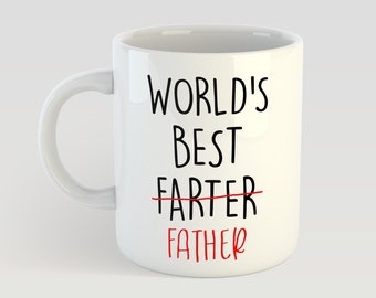 Cadeau drôle de papa - La meilleure tasse Farter du monde | Cadeau fête des pères | Cadeau d'anniversaire