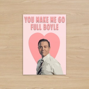 Charles Boyle Love Heart Card | You Make me go full Boyle | Brooklyn 99 Card | Birthday Card