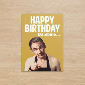 Carte d'anniversaire Martin Goodman | Joyeux anniversaire Bambino | Carte pour le dîner du vendredi soir | fait main | Carte de voeux TV