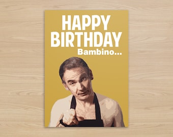 carte d'anniversaire de Martin Goodman | Joyeux anniversaire Bambino | Carte pour le dîner du vendredi soir | fait main | Carte de voeux TV |