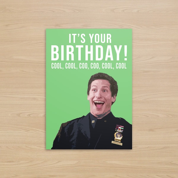 Jake Peralta Birthday Card | Cool, cool, coo, coo, cool, cool | Peralta Birthday Card | Brooklyn Nine Nine gift |