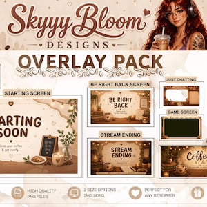 May include: A Skyyy Bloom Designs overlay pack featuring a coffee-themed aesthetic with brown and cream tones. Includes a webcam frame, starting soon, be right back, and stream ending screens, game screen, panels, and a channel banner with text.