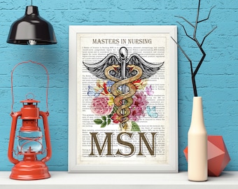 MSN Graduation Gift Nurse Graduate Gift Idea MSN with Flowers Print Masters in Nursing Gift Masters of Science in Nursing Graduation Gift