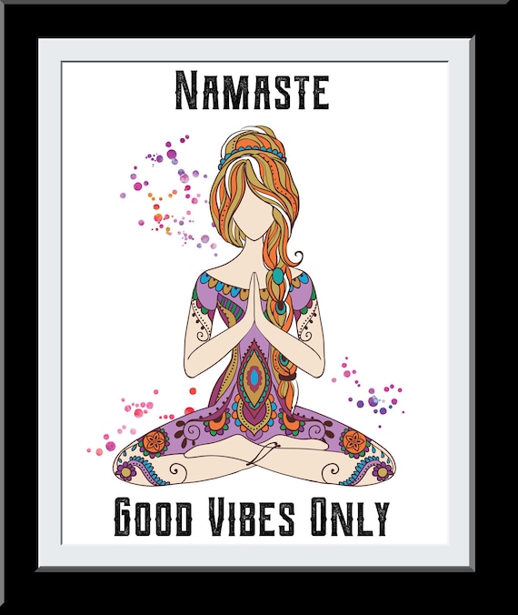 Good Vibes Only Namaste Yoga Art Positive Gifts for Women Teens