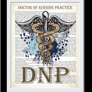 DNP Gift, Doctor of Nursing Practice Print, DNP Graduation Gift, DNP Gift Idea, Nurse Graduation, Medical Print, Nursing Decor