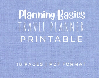 Planning Basics TRAVEL PLANNER Printable | PDF | 18 Pages | Printable Trip Planner
