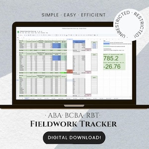 May include: A laptop displaying a spreadsheet with data, labeled "Fieldwork Supervision Hours Log." The screen shows numerical data in a grid format, with the text "SIMPLE EASY EFFICIENT" at the top. The image also includes the text "ABA BCBA RBT FIELDWORK TRACKER DIGITAL DOWNLOAD!"