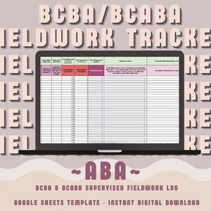 以下が含まれることがあります： BCBA/BCABAフィールドワークトラッカーのGoogleスプレッドシートテンプレートが表示されたノートパソコンの画面。スプレッドシートには、スーパービジョンの開始・終了時間、時間、分、クライアントの観察記録、スーパーバイザー名、フィールドワークのメモ用の列が含まれています。