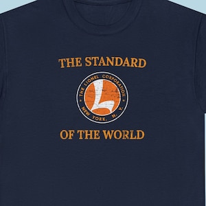 Lionel Trains Railroad T-Shirt | &#39;Standard of the World&#39; Lionel Railroad Clothing, Vintage Lionel Train Collector Gift | Blue | Standard Fit